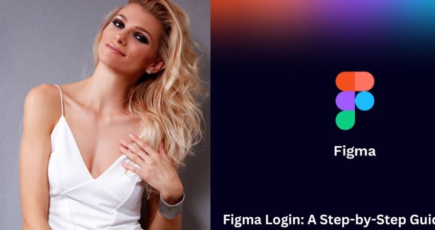 Figma Login: A Step-by-Step Guide